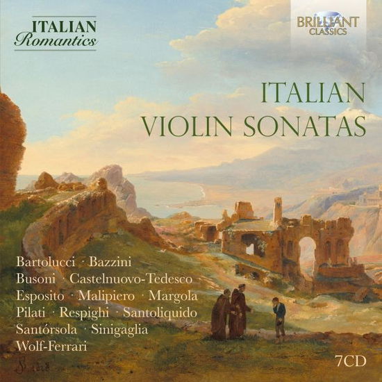 Fabio Paggioro / Massimiliano Ferrati / Davide Alogna / Costantino Catena / Fabrizio Falasca / Stefania Redaelli / Carmelo Andriani / Vincenzo Maltempo / Mauro Tortorelli / Angela Meluso / Gran Duo Italiano / Luca Venturi · Italian Violin Sonatas (Italian Romantic Series) (CD) (2024)