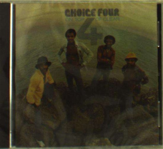 Cover for Choice Four · On Top Of Clear (CD) [Bonus Tracks edition] (2017)