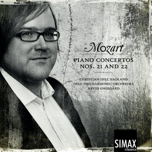 Mozart Piano Concertos 21 & 22 - Mozart / Hadland - Musik - SIMAX - 7033662013234 - 29. Januar 2013