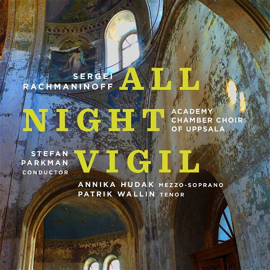 Cover for Rachmaninoff Sergei · All-night Vigil (CD) (2017)