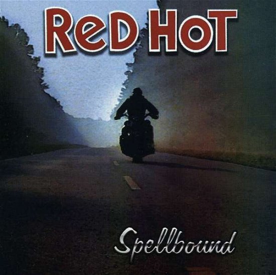 Cover for Red Hot · Spellbound (CD) (2008)