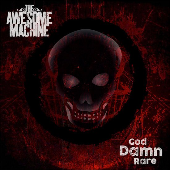 God Damn Rare - Awesome Machine - Música - OZIUM - 7350074243234 - 29 de abril de 2022