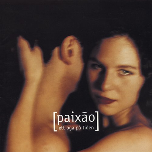 Cover for Olofsson / Various / Paixao · Ett Oga Ps Tiden (CD) (1996)