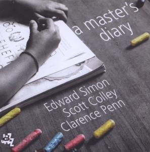 Cover for Edward Simon · Master's Diary (CD) (2012)