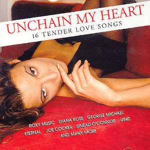 Unchain My Heart - V/A - Musik - Disky - 8711539016234 - 25. juni 2015