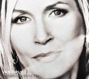 Cover for Van Orly · Somebody Hold Me (CD) (2010)