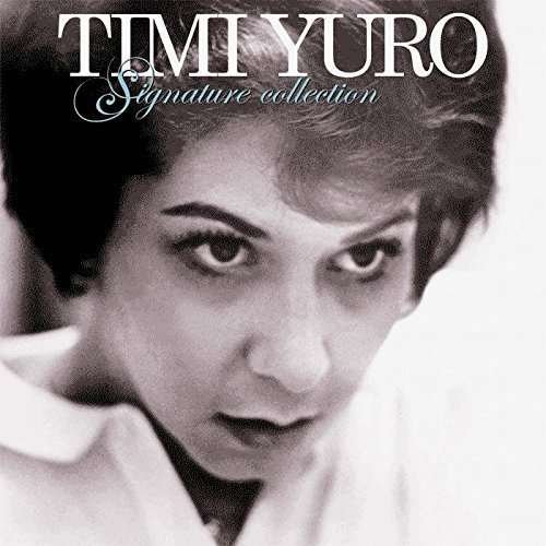 Signature Collection [Import] (180 Gram Vinyl) - Timi Yuro - Musiikki - VINYL PASSION - 8719039000234 - perjantai 2. lokakuuta 2015