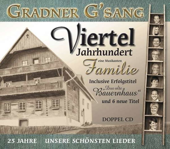 Cover for Gradner Gsang · 25 Jahre-unsere Schönsten Lieder (CD) (2019)