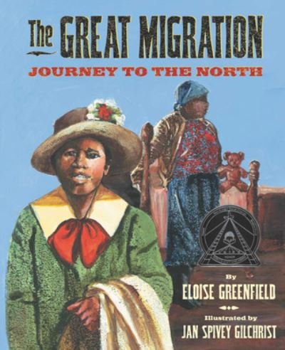 The Great Migration: Journey to the North - Eloise Greenfield - Livros - HarperCollins - 9780061259234 - 15 de setembro de 2020