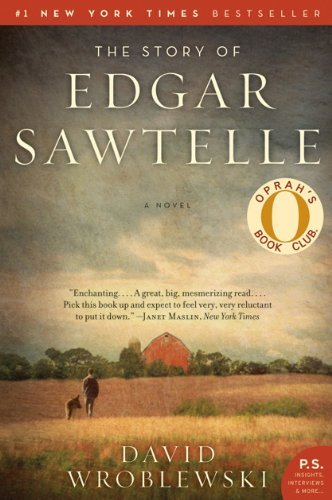 Cover for David Wroblewski · The Story of Edgar Sawtelle: A Novel (Paperback Book) [Reprint edition] (2009)