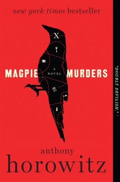 Cover for Anthony Horowitz · Magpie Murders: A Novel (Paperback Bog) (2018)