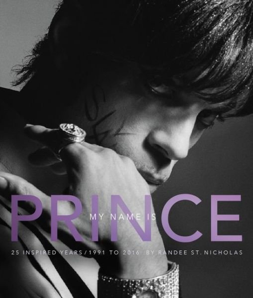 Cover for Randee St. Nicholas · My Name Is Prince (Gebundenes Buch) (2019)