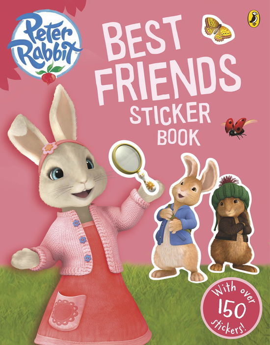 Peter Rabbit Animation: Best Friends Sticker Book - BP Animation - Beatrix Potter - Books - Penguin Random House Children's UK - 9780141353234 - August 7, 2014