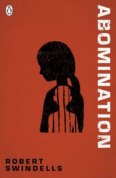 Cover for Robert Swindells · Abomination - The Originals (Paperback Book) (2017)