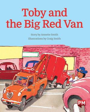 Cover for Annette Smith · Toby &amp; the Big Red Van (Paperback Book)