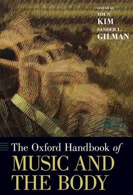 Cover for The Oxford Handbook of Music and the Bo (Hardcover Book) (2019)