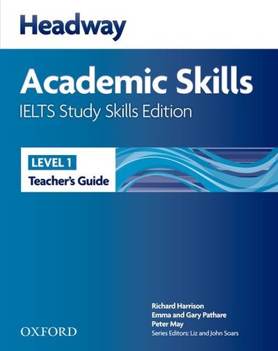 Cover for Harrison · Headway Academic Skills IELTS Study Skills Edition: Teacher's Guide - Headway Academic Skills IELTS Study Skills Edition (Paperback Book) (2013)