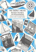 Cover for Arthur Ransome · We Didn't Mean To Go To Sea (Inbunden Bok) (1983)