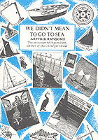 Cover for Arthur Ransome · We Didn't Mean To Go To Sea (Hardcover Book) (1983)