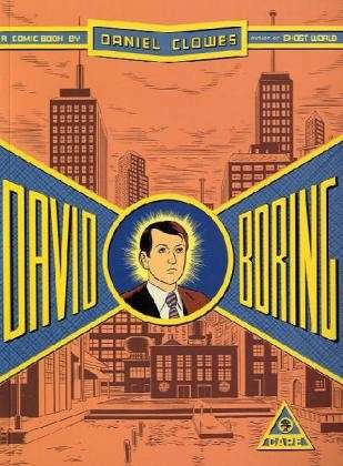 David Boring - Daniel Clowes - Kirjat - Vintage Publishing - 9780224063234 - torstai 7. marraskuuta 2002