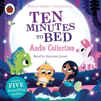 Cover for Rhiannon Fielding · Ten Minutes to Bed Audio Collection - Ten Minutes to Bed (Hörbuch (CD)) [Unabridged edition] (2020)