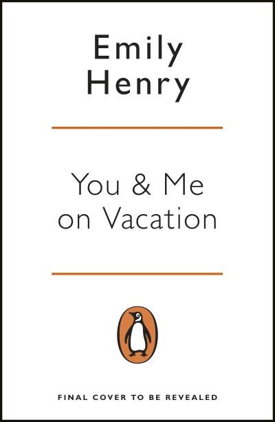 Cover for Emily Henry · You and Me on Vacation (Paperback Bog) (2021)