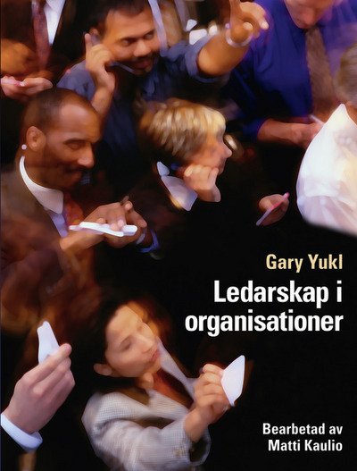 Cover for Matti Kaulio · Ledarskap i organisationer (Taschenbuch) (2011)