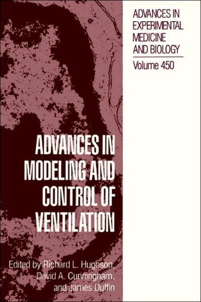 Cover for Richard L Hughson · Advances in Modeling and Control of Ventilation - Advances in Experimental Medicine and Biology (Hardcover Book) (1998)