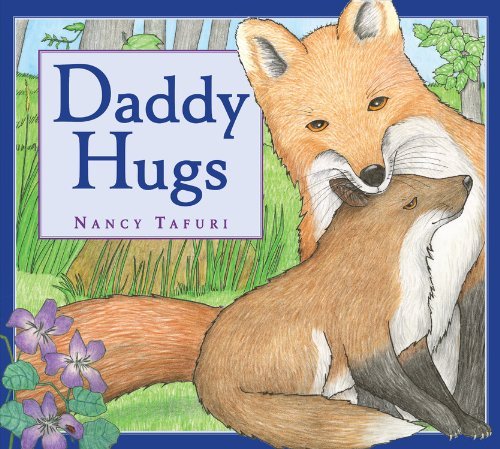 Cover for Nancy Tafuri · Daddy Hugs (Gebundenes Buch) (2014)