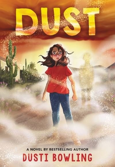Cover for Dusti Bowling · Dust (Innbunden bok) (2023)