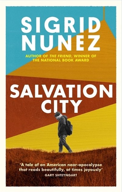 Cover for Sigrid Nunez · Salvation City (Paperback Book) (2020)