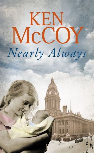 Cover for Ken McCoy · Nearly Always (Paperback Book) (2016)