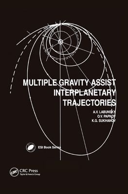 Cover for OV Papkov · Multiple Gravity Assist Interplanetary Trajectories - Earth Space Institute Book Series (Pocketbok) (2020)