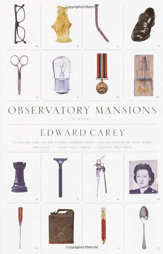 Observatory Mansions: a Novel - Edward Carey - Książki - Vintage - 9780375709234 - 5 lutego 2002