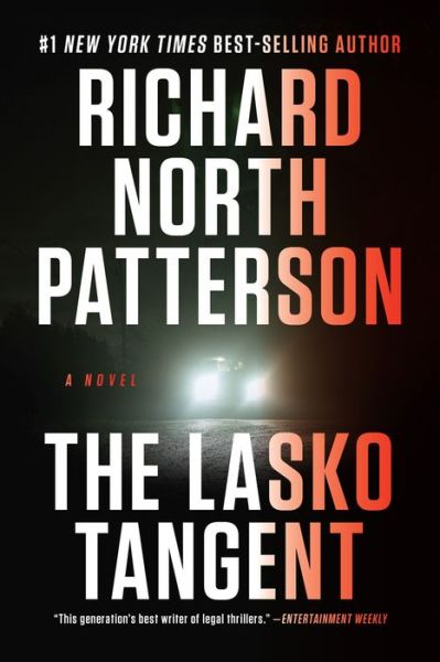 Cover for Richard North Patterson · The Lasko Tangent: A Novel (Paperback Book) (2014)