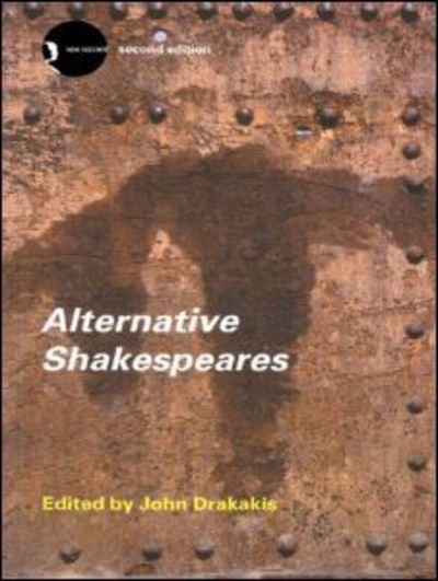 Cover for John Drakakis · Alternative Shakespeares - New Accents (Paperback Book) (2002)