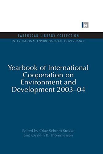 Cover for Olav Schram Stokke · Yearbook of International Cooperation on Environment and Development 2003-04 - International Environmental Governance Set (Paperback Book) (2013)