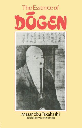 Essence Of Dogen - Takahashi - Books - Taylor & Francis Ltd - 9780415865234 - September 9, 2013