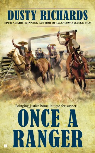 Cover for Dusty Richards · Once a Ranger - A Chaparral Western (Paperback Book) (2014)