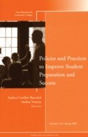 Cover for CC (Community Colleges) · Policies and Practices to Improve Student Preparation and Success: New Directions for Community Colleges, Number 145 - J-B CC Single Issue Community Colleges (Paperback Book) (2009)