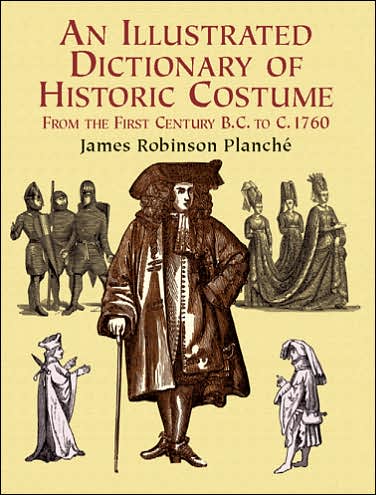 Cover for James Robinson Planche · Illus Dict of Historic Costume - Dover Fashion and Costumes (Paperback Book) (2003)