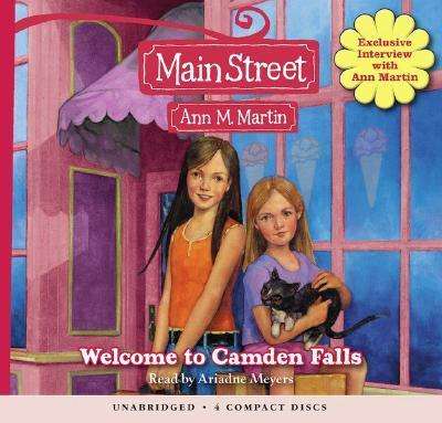 Cover for Ann M. Martin · Main Street #1: Welcome to Camden Falls - Audio Library Edition (Audiobook (CD)) [Unabridged edition] (2007)