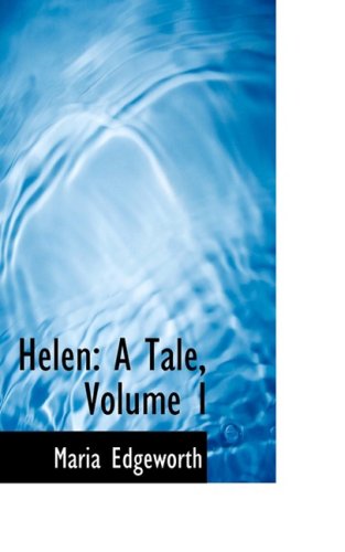 Cover for Maria Edgeworth · Helen: a Tale, Volume I (Hardcover Book) (2008)