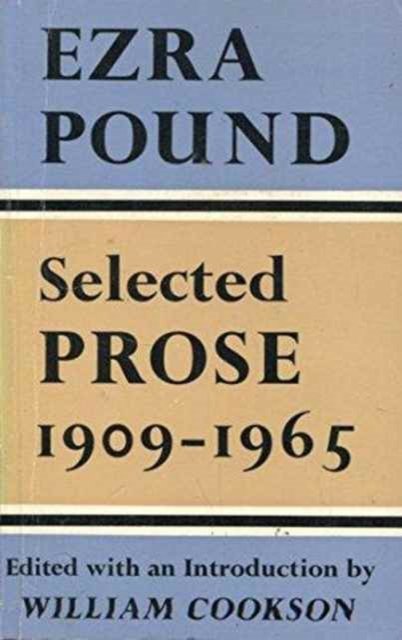 Cover for Ezra Pound · Selected Prose: Pound (Paperback Book) (1978)