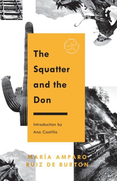 Cover for Maria Amparo Ruiz de Burton · The Squatter and the Don - Torchbearers Series (Paperback Book) (2021)