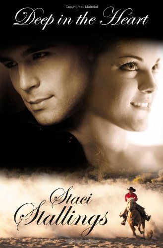 Cover for Staci Stallings · Deep in the Heart (Paperback Book) (2012)