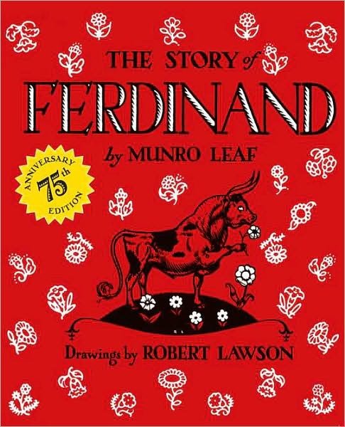 Cover for Munro Leaf · The Story of Ferdinand: 75th Anniversary Edition (Hardcover bog) [Slp Anv edition] (2011)