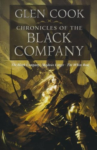 Chronicles of the Black Company - Glen Cook - Kirjat - Tor Books - 9780765319234 - tiistai 13. marraskuuta 2007