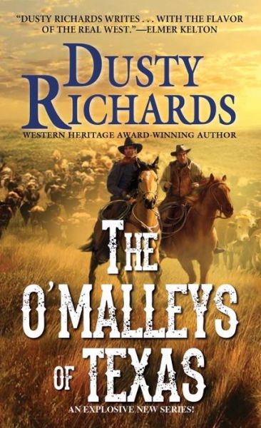 Cover for Dusty Richards · The O'Malleys of Texas - The O'Malleys of Texas (Paperback Book) (2017)