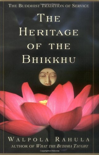 The Heritage of the Bhikkhu: the Buddhist Tradition of Service - Walpola Rahula - Books - Grove/Atlantic, Inc. - 9780802140234 - August 26, 2003